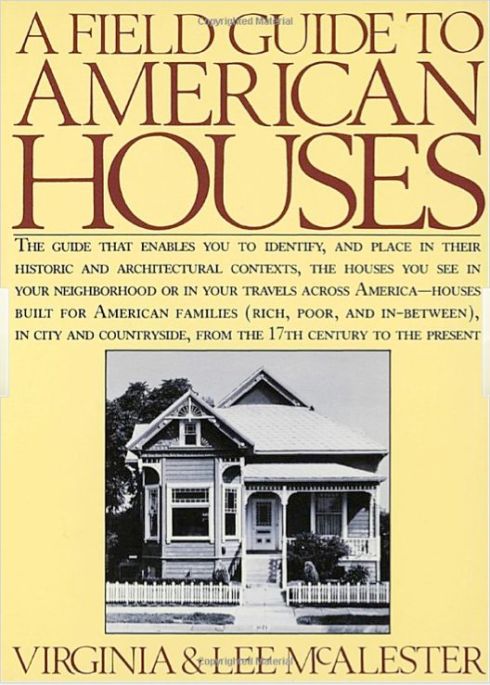 Field Guide to American Houses